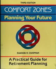 Cover of: Comfort zones by Elwood N. Chapman