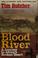 Cover of: Blood river