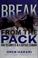 Cover of: Break from the pack