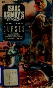 Cover of: Curses: Isaac Asimov's Magical Worlds of Fantasy #11