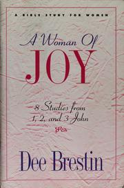 Cover of: A woman of joy: 7 studies from 1, 2, and 3 John