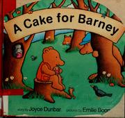 Cover of: A cake for Barney | Joyce Dunbar