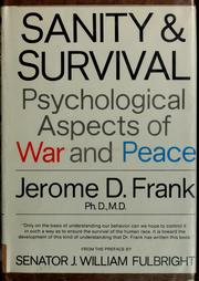 Cover of: Sanity and survival | Jerome D. Frank