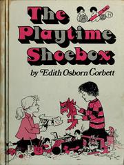 Cover of: The playtime shoebox by Edith Corbett