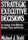 Cover of: Strategic executive decisions