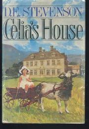 Celia's House by D. E. Stevenson
