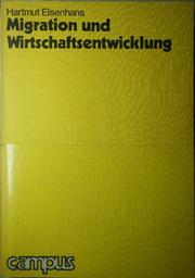 Cover of: Migration und Wirtschaftsentwicklung