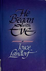 Cover of: He began with Eve by Joyce Landorf Heatherley