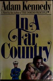 Cover of: In a far country by Adam Kennedy
