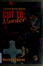 Cover of: Cut to: murder by Denise Osborne
