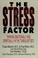 Cover of: The Stress factor