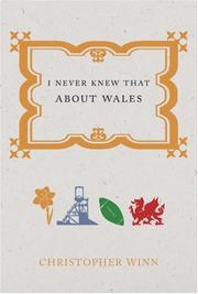 I Never New That About Wales by Christopher Winn