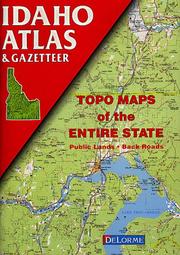 Cover of: Idaho Atlas and Gazetteer (State Atlas & Gazetteer)