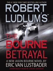 Cover of: Robert Ludlum's The Bourne Betrayal by Eric Van Lustbader