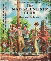 Cover of: The new adventures of the Mad Scientists' Club