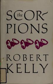 Cover of: The scorpions by Kelly, Robert
