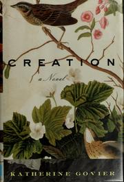 Cover of: Creation by Katherine Govier