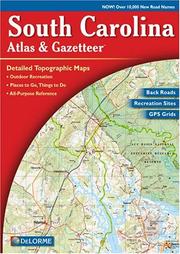 Cover of: South Carolina Atlas & Gazetteer by DeLorme Mapping Company