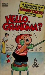 Cover of: Hello, Grandma? by Bil Keane