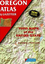 Cover of: Oregon Atlas and Gazetteer (Oregon Atlas & Gazetteer) by DeLorme Mapping Company, DeLorme Mapping Company