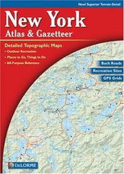 Cover of: New York Atlas and Gazetteer (New York State Atlas and Gazetteer)