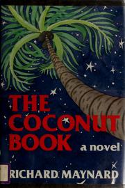 Cover of: The coconut book by Richard Maynard