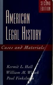 Cover of: American legal history: cases and materials
