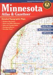 Cover of: Minnesota Atlas and Gazetteer by Delorme