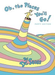 Cover of: Oh, the Places You'll Go! by 