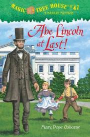 Cover of: Abe Lincoln at last! by Mary Pope Osborne