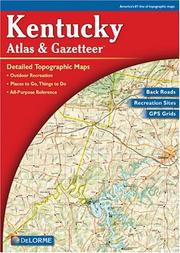 Cover of: Kentucky Atlas & Gazetteer