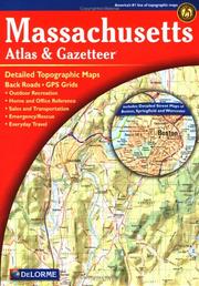 Cover of: Massachusetts Atlas & Gazetteer