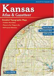 Cover of: Kansas Atlas & Gazetteer by Delorme