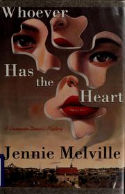 Cover of: Whoever has the heart by Gwendoline Butler