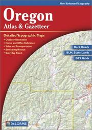 Cover of: Oregon Atlas & Gazetteer by Delorme