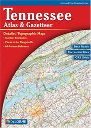 Cover of: Tennessee Atlas & Gazetteer by Delorme