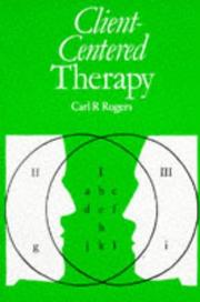 Cover of: Client-Centered Therapy: Its Current Practice, Implications and Theory (Psychology/self-help)