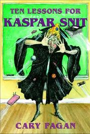 Cover of: 10 Lessons for Kaspar Snit by 