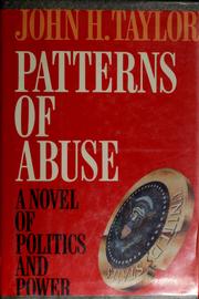 Cover of: Patterns of abuse by Taylor, John H.