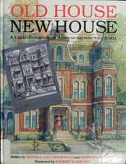Cover of: Old house, new house by Michael Gaughenbaugh