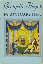 Cover of: Faro's daughter. by Georgette Heyer