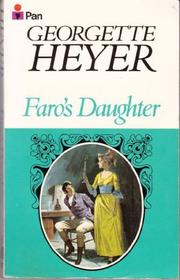 Cover of: Faro's Daughter by Georgette Heyer