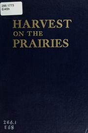 Harvest on the prairies by Carl George Ericson