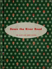 Cover of: Down the river road | Mabel O