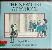Cover of: The new girl at school by Judy Delton