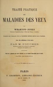 Cover of: Traité pratique des maladies des yeux