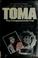 Cover of: Toma: the compassionate cop