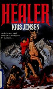 Cover of: Healer by Kris Jensen