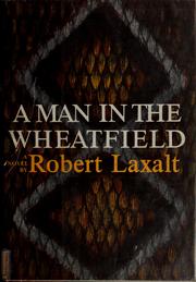 Cover of: A man in the wheatfield.