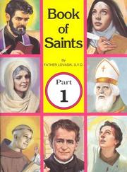Cover of: Book of Saints Part 1 by Lawrence Lovasik